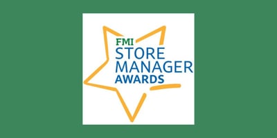 FMI Store Manager Awards