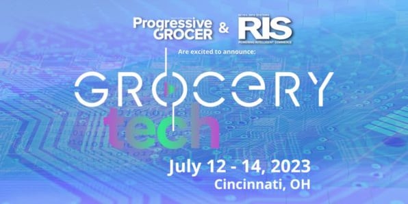 Grocery Tech July 12-14, 2023 Cincinnati, OH