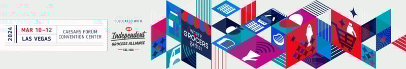NGA Show: Mar 10-12 2024 Las Vegas | Caesars Forum Convention Center | Colocated with Independent Grocers Alliance